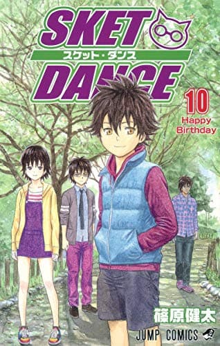 Sket dance 10 (Happy birthday)