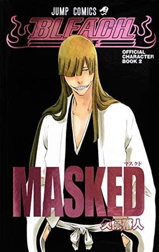 BLEACH OFFICIAL CHARACTER BOOK 2 (MASKED)