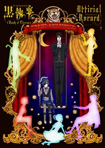 TV ANIMATION黒執事Book of Circus Official Record